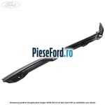 Ornament parbriz dreapta Ford Ranger 2006-2012 3.0 TDCi 4x4 156 cp