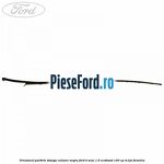 Ornament parbriz stanga culoare negru Ford B-Max 1.0 EcoBoost 120 cp