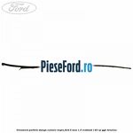 Ornament parbriz stanga culoare negru Ford B-Max 1.0 EcoBoost 140 cp