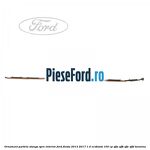 Ornament parbriz stanga, spre interior Ford Fiesta 2013-2017 1.0 EcoBoost 100 cp
