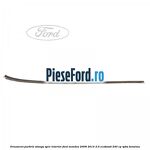 Ornament parbriz stanga, spre interior Ford Mondeo 2008-2014 2.0 EcoBoost 240 cp