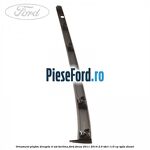 Ornament plafon dreapta 4 usi berlina Ford Focus 2011-2014 2.0 TDCi 115 cp