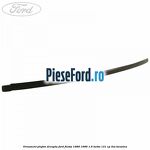 Ornament plafon dreapta Ford Fiesta 1989-1996 1.6 Turbo 131 cp