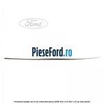 Ornament plafon set 5 usi combi Ford Focus 2008-2011 2.0 TDCi 110 cp