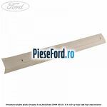 Ornament plafon spate dreapta 3 usi Ford Fiesta 2008-2012 1.6 Ti 120 cp