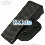 Ornament podea stanga sofer Ford Fiesta 2002-2005 1.4 TDCi 68 cp