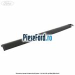 Ornament prag dreapta Ford Fusion 1.4 TDCi 68 cp