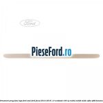 Ornament prag fata logo Ford oval Ford Focus 2014-2018 1.0 EcoBoost 100 cp M2DA, M2DB, M2DC, SFDA, SFDB benzina