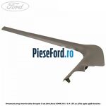 Ornament prag interior fata dreapta 3 usi Ford Focus 2008-2011 1.8 125 cp