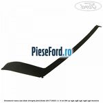 Ornament rama usa state dreapta Ford Fiesta 2017-2023 1.1 Ti-VCT 86 cp