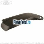 Ornament sezut scaun fata dreapta exterior 2 nivel Ford Fiesta 2013-2017 1.0 EcoBoost 100 cp
