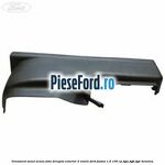 Ornament sezut scaun fata dreapta exterior 2 nivele Ford Fusion 1.6 100 cp