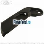 Ornament sezut scaun fata dreapta exterior 4 nivel Ford Ranger 2016-2020 3.2 TDCi 4x4 200 cp
