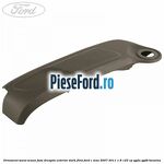 Ornament sezut scaun fata dreapta exterior dark flint Ford C-Max 2007-2011 1.8 125 cp