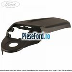 Ornament sezut scaun fata stanga exterior ebony 4 nivel Ford Tourneo Custom 2014-2018 2.2 TDCi 155 cp