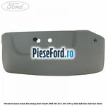 Ornament sezut scaun fata stanga Ford Transit 2006-2014 2.2 TDCi 100 cp