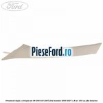 Ornament stalp A dreapta an 06/2003-03/2007 Ford Mondeo 2000-2007 1.8 SCi 130 cp