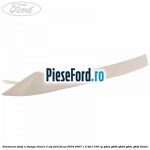 Ornament stalp A stanga linnen 3 usi Ford Focus 2004-2007 1.6 TDCi 109 cp