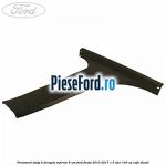 Ornament stalp B dreapta inferior 5 usi Ford Fiesta 2013-2017 1.5 TDCi 100 cp