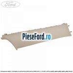 Ornament stalp C dreapta 4 usi berlina Ford Focus 2008-2011 1.6 TDCi 109 cp