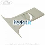 Ornament stalp D dreapta 4/5 usi Ford Focus 2008-2011 1.4 80 cp