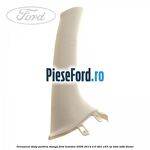Ornament stalp parbriz stanga Ford Mondeo 2008-2014 2.0 TDCi 163 cp