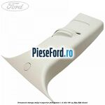 Ornament stanga stalp B superior Ford Fusion 1.4 TDCi 68 cp