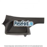 Ornament stanga stalp C inferior Ford Focus 2014-2018 1.6 Ti 105 cp