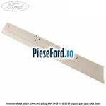 Ornament stanga stalp C luneta Ford Galaxy 2007-2014 2.0 TDCi 140 cp