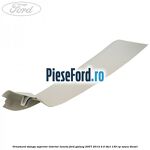 Ornament stanga superior interior luneta Ford Galaxy 2007-2014 2.0 TDCi 130 cp