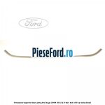 Ornament superior bara fata Ford Kuga 2008-2012 2.0 TDCI 4x4 163 cp