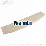 Ornament superior interior luneta hayon hatchback Ford Focus 2011-2014 1.6 Ti 85 cp