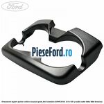 Ornament suport pahar cotiera scaun spate Ford Mondeo 2008-2014 2.0 145 cp
