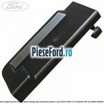 Ornament suport picior scaun spate stanga spre fata Ford Grand C-Max 2016-2020 1.5 EcoBoost 150 cp