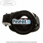 Ornament umplere rezervor Ford Galaxy 2007-2014 2.2 TDCi 175 cp