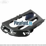 Ornament unitate control aer conditionat climatronic seria 32 Ford Focus 2011-2014 1.6 TDCi 115 cp