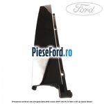 Ornament vertical usa dreapta fata Ford S-Max 2007-2014 2.0 TDCi 130 cp