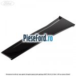 Ornament vertical usa spate dreapta spate Ford Galaxy 2007-2014 2.0 TDCi 130 cp