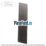 Ornament vertical usa spate dreapta spre fata Ford Kuga 2008-2012 2.0 TDCi 4x4 136 cp