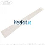 Ornament vertical usa spate stanga spre fata cabina dubla Ford Ranger 2016-2020 2.2 TDCi 160 cp