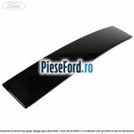 Ornament vertical usa spate stanga spre fata Ford C-Max 2016-2020 1.0 EcoBoost 125 cp