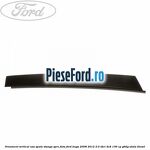Ornament vertical usa spate stanga spre fata Ford Kuga 2008-2012 2.0 TDCi 4x4 136 cp