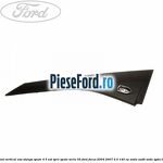 Ornament vertical usa stanga spate 4/5 usi spre spate seria 35 Ford Focus 2004-2007 2.0 145 cp