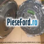 Pachet ambreiaj cu volanta masa simpla 6 trepte Ford Mondeo 2008-2014 1.6 TDCi 115 cp
