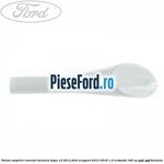 Palnie umplere rezervor benzina dupa 10/2013 Ford EcoSport 2013-2018 1.0 EcoBoost 140 cp