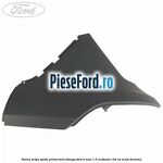Panou aripa spate primerizat stanga Ford B-Max 1.0 EcoBoost 120 cp
