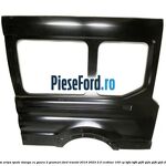 Panou aripa spate stanga cu gaura 2 geamuri Ford Transit 2019-2023 2.0 EcoBlue 105 cp