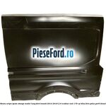 Panou aripa spate stanga model lung Ford Transit 2014-2018 2.0 EcoBlue RWD 170 cp