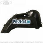 Panou carenaj roata spate stanga combi Ford Focus 2014-2018 1.0 EcoBoost 125 cp