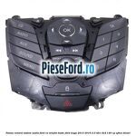 Panou contrul sistem audio Ford cu telefon basic Ford Kuga 2013-2016 2.0 TDCi 4x4 140 cp